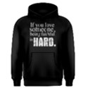 If you love someone,being faithful is hard - Men s Pullover Hoodie View1