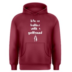 Red Life Is Better With A Girlfriend Men s Pullover Hoodie by FunnySaying