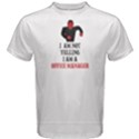 White i am not yelling , i am a office manager Men s Cotton Tee View1