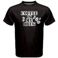 Black Coffee Is My Drug Men s Cotton Tee by FunnySaying