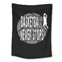 Basketball never stops Medium Tapestry View1