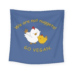Go Vegan - Cute Chick  Square Tapestry (small)