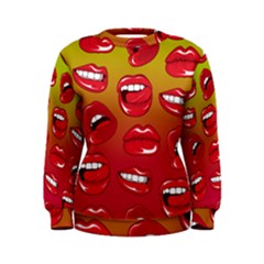 Hot Lips Women s Sweatshirt by ExtraGoodSauce