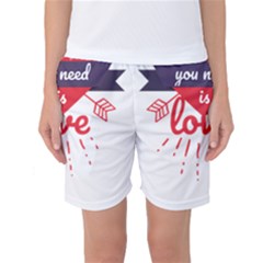 All You Need Is Love Women s Basketball Shorts by DinzDas