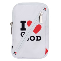 I Love God Belt Pouch Bag (small) by ilovewhateva