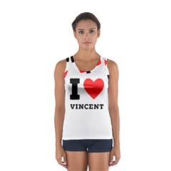 I Love Vincent  Sport Tank Top  by ilovewhateva