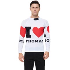 I Love Thomas Men s Long Sleeve Rash Guard by ilovewhateva