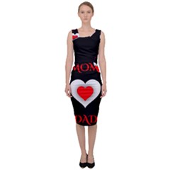 Mom And Dad, Father, Feeling, I Love You, Love Sleeveless Pencil Dress