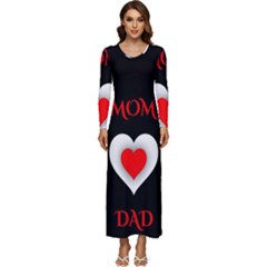 Mom And Dad, Father, Feeling, I Love You, Love Long Sleeve Longline Maxi Dress