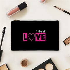 Love Yo self  Cosmetic Bag (medium)