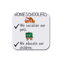 Homeschoolers Socialize Rubber Square Coaster (4 Pack) 