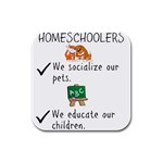 Homeschoolers Socialize Rubber Square Coaster (4 pack)  Front