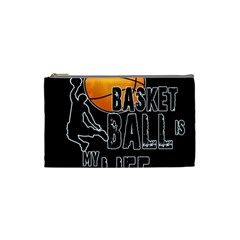 Basketball Is My Life Cosmetic Bag (small)  by Valentinaart