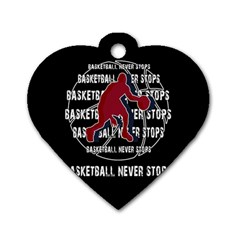 Basketball Never Stops Dog Tag Heart (two Sides)