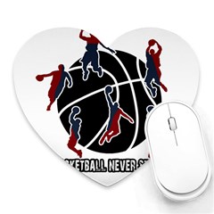 Basketball Never Stops Heart Mousepads