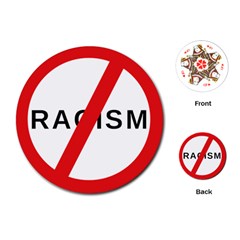 No Racism Playing Cards (round)  by demongstore