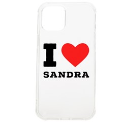 I Love Sandra Iphone 12 Pro Max Tpu Uv Print Case by ilovewhateva