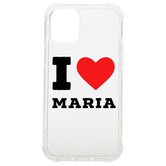 I Love Maria Iphone 12 Mini Tpu Uv Print Case	 by ilovewhateva