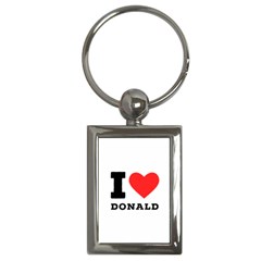I Love Donald Key Chain (rectangle) by ilovewhateva