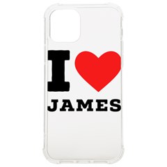 I Love James Iphone 12/12 Pro Tpu Uv Print Case by ilovewhateva