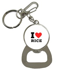 I Love Rice Bottle Opener Key Chain by ilovewhateva