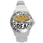 Bread Baking T- Shirt Funny Bread Baking Baker At Yeast We Have Enough Bread T- Shirt Round Plastic Sport Watch (L) Front