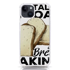 Bread Baking T- Shirt Funny Bread Baking Baker Toastally In Loaf With Bread Baking T- Shirt Iphone 14 Tpu Uv Print Case
