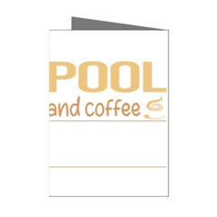 Pool T-shirtif It Involves Coffee Pool T-shirt Mini Greeting Cards (pkg Of 8) by EnriqueJohnson