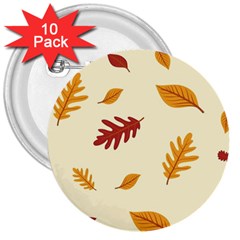 Leaves Autumn Fall Background 3  Buttons (10 Pack) 