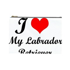 I Love My Labrador Retriever Cosmetic Bag (large)